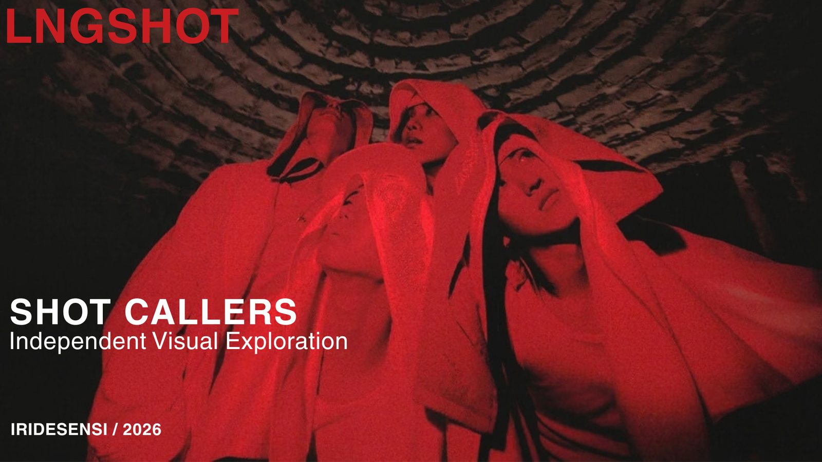 LNGSHOT Shot Callers cover: four figures in hooded white garments lit in saturated red inside a stone vault